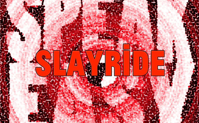The X(&HT)Mas Bonus Speakeasies: Slayride